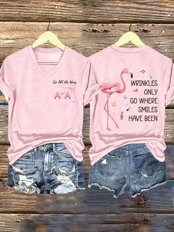 V Neck Retro Florida Road Flamingo Beach Go All The Way Wrinkles Only Go Where Smiles Have Been Print T-Shirt