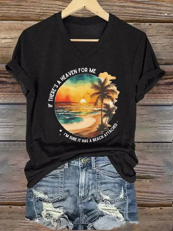 Women's If There's A Heaven For Me, I'M Sure It Has A Beach Attached T-Shirt