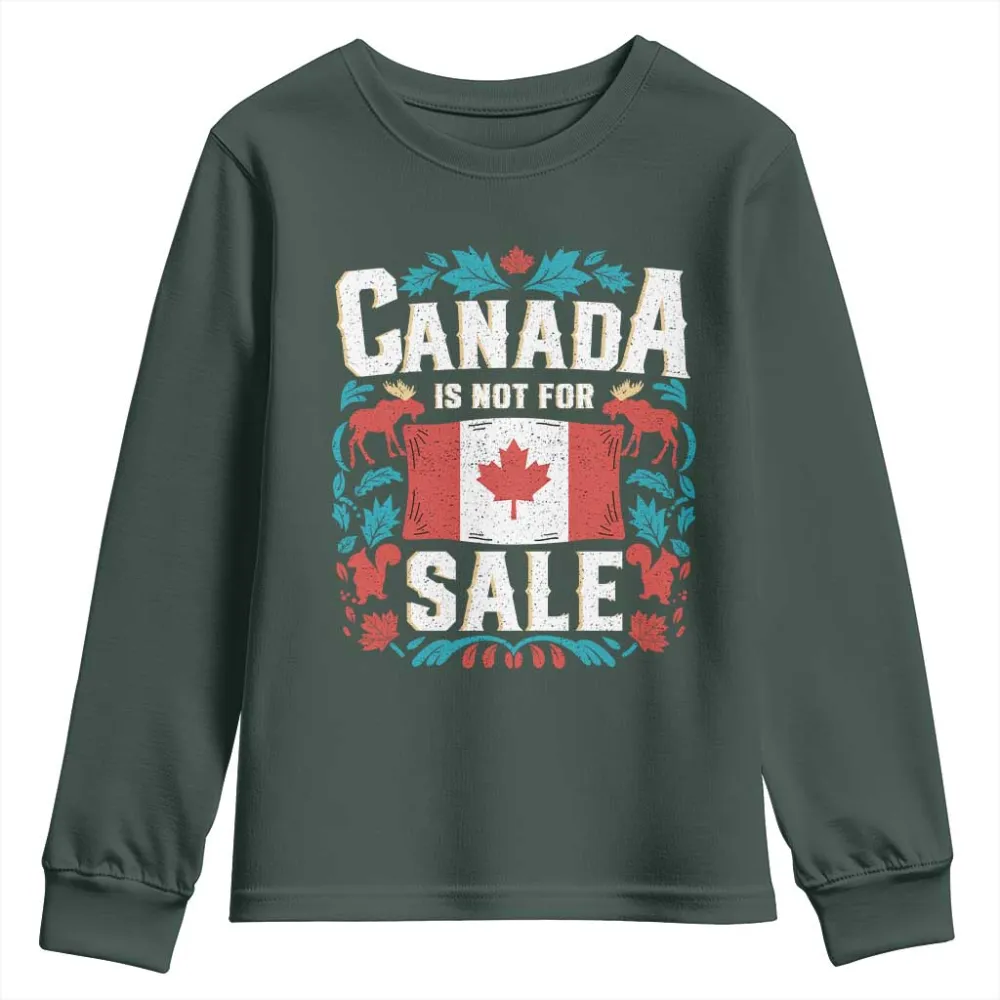 Canada Is Not For Sale Youth Sweatshirt TS02