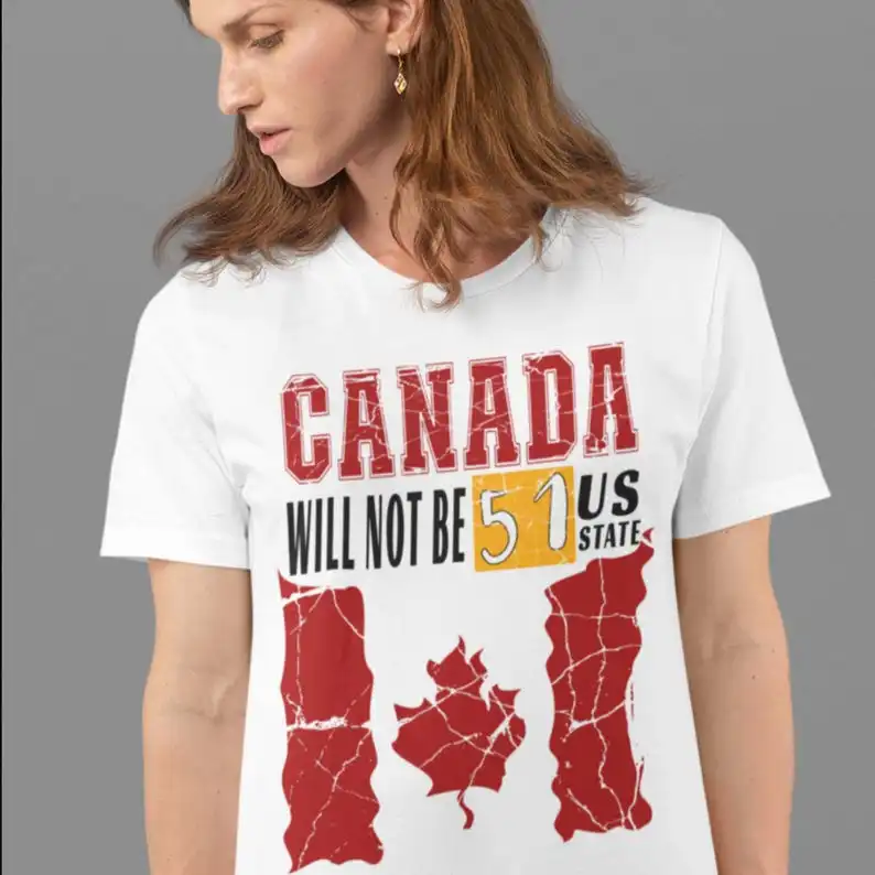 Canada Will Not Be 51st State T-Shirt | Bold Patriotic Canadian Flag Tee | Vintage Distressed Design | Stand for Canadian Independence