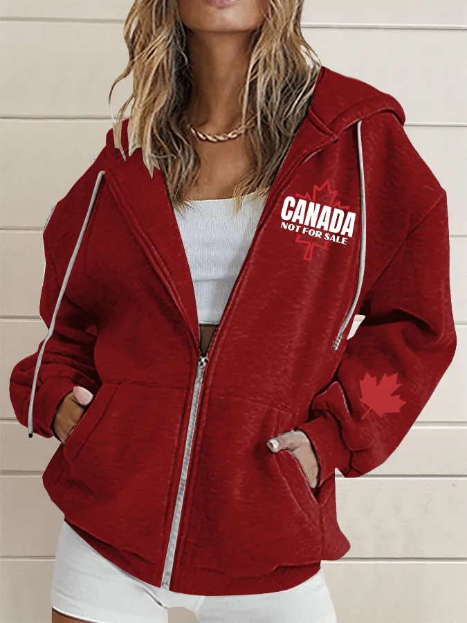 Women's Canada is Not for Sale Print Hooded Zip-Up Sweatshirt