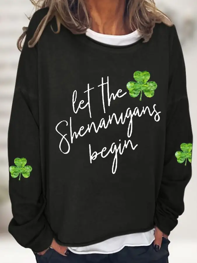 Women's Let The Shenanigans Begin Lucky Shamrock Casual Long-Sleeve T-Shirt