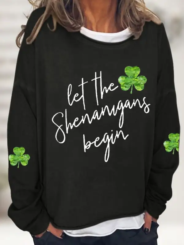Women's Let The Shenanigans Begin Lucky Shamrock Casual Long-Sleeve T-Shirt