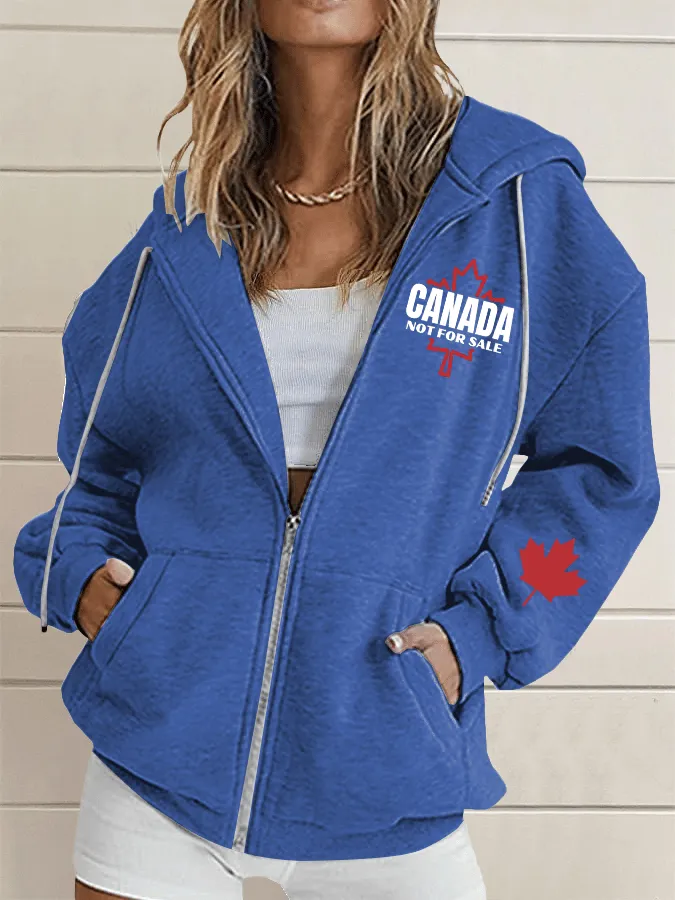 Women's Canada is Not for Sale Print Hooded Zip-Up Sweatshirt
