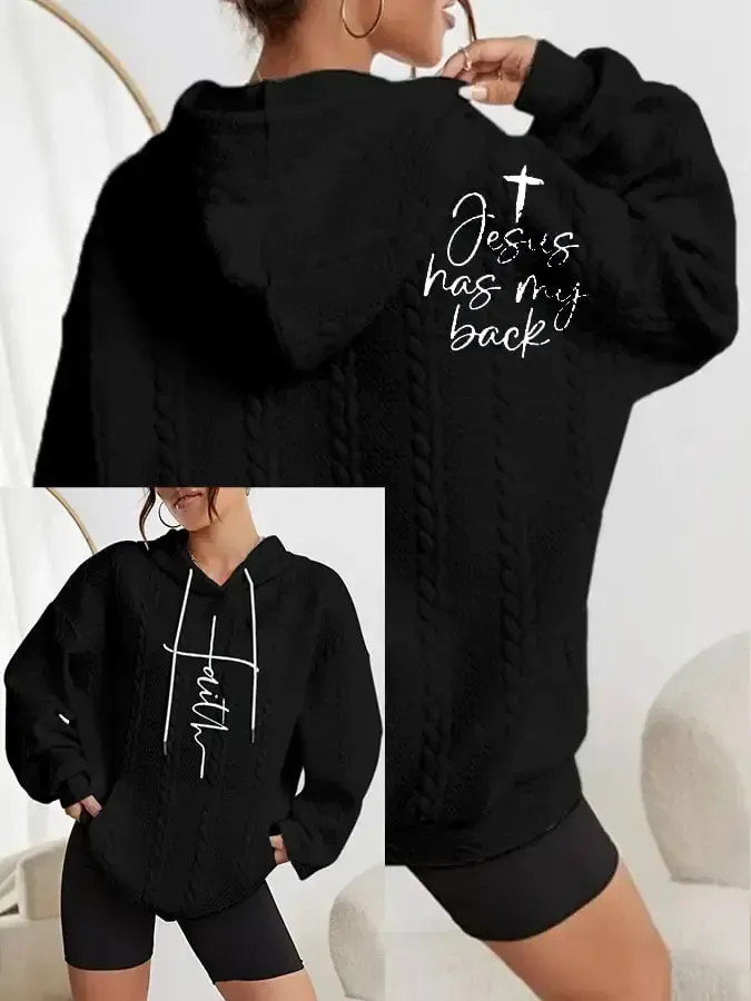Women's Faith Jesus Has My Back Printed Casual Cable Hoodie