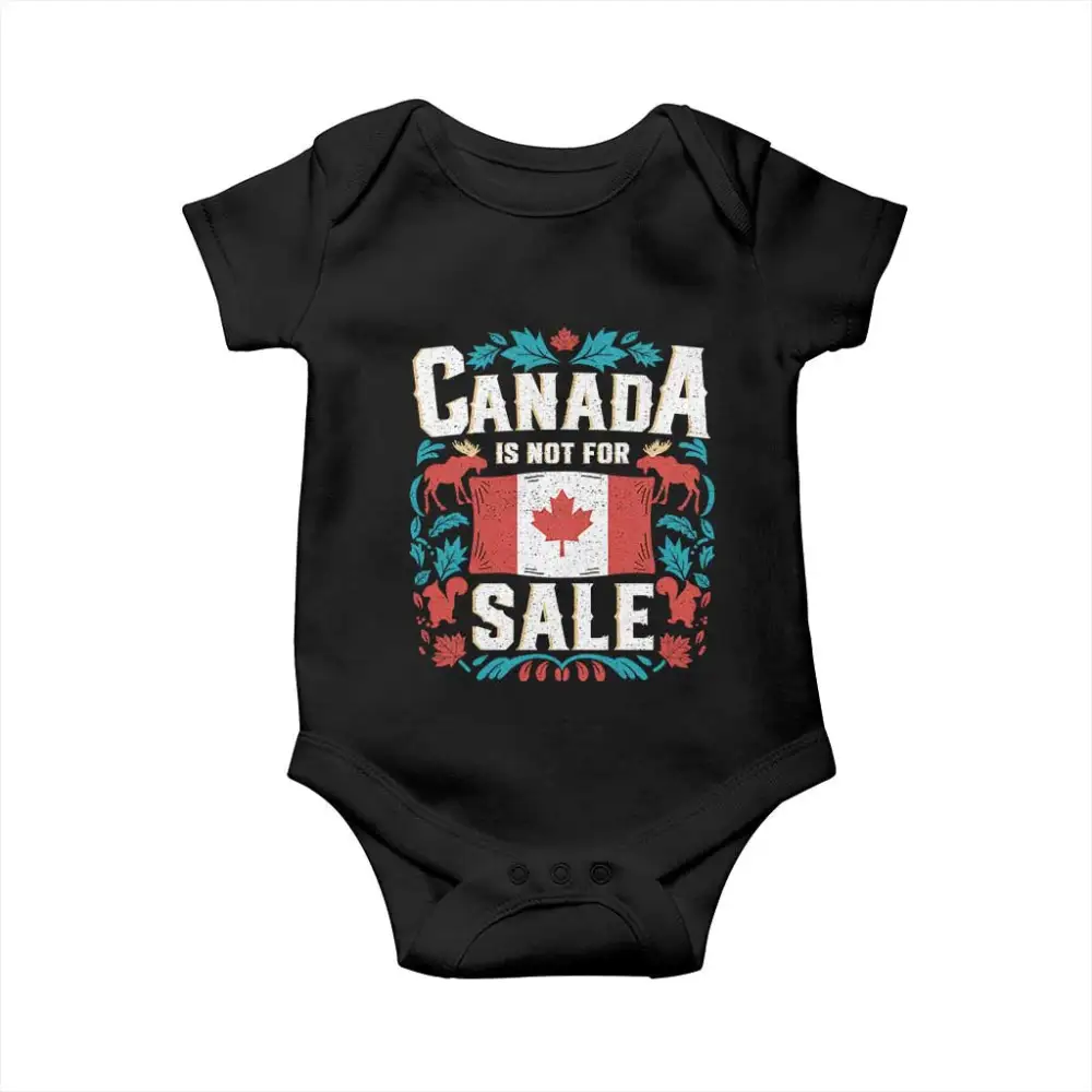 Canada Is Not For Sale Baby Onesie TS02