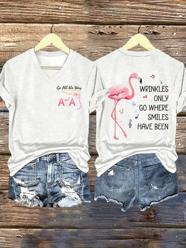 V Neck Retro Florida Road Flamingo Beach Go All The Way Wrinkles Only Go Where Smiles Have Been Print T-Shirt