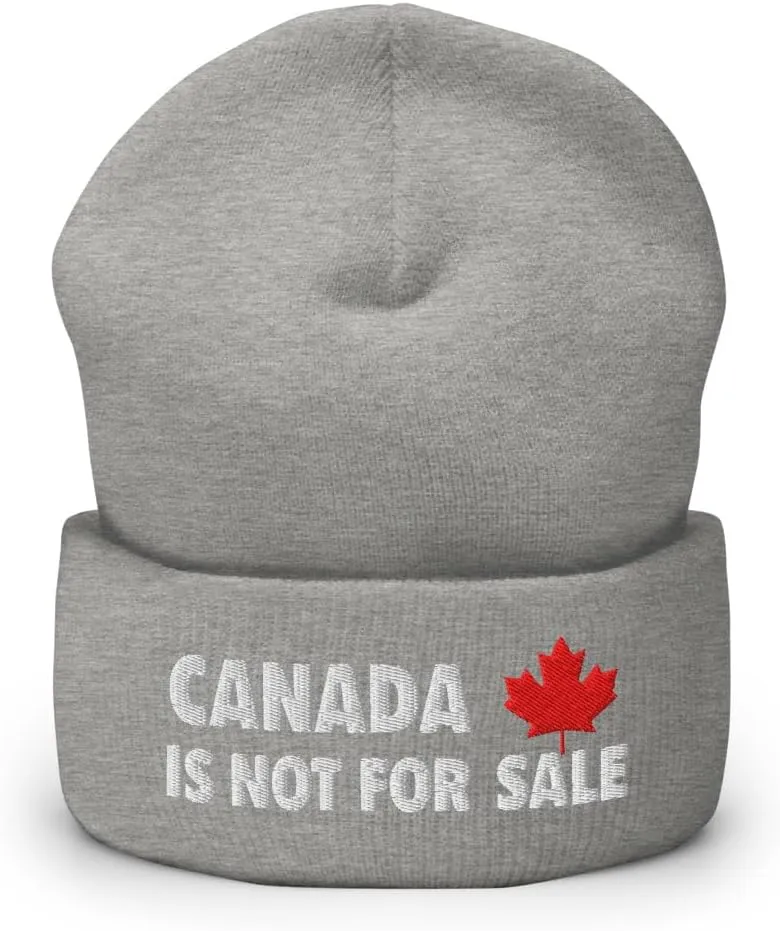 Canada is Not for Sale Proud Canadian Citizens Province Residents Cuffed Beanie