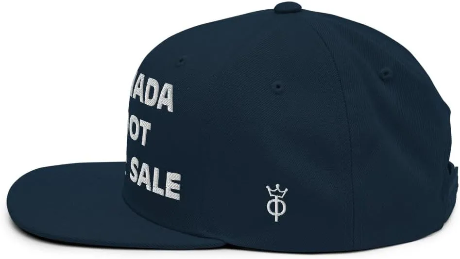 Canada is NOT for Sale Snapback Hat Bold Silence Sign