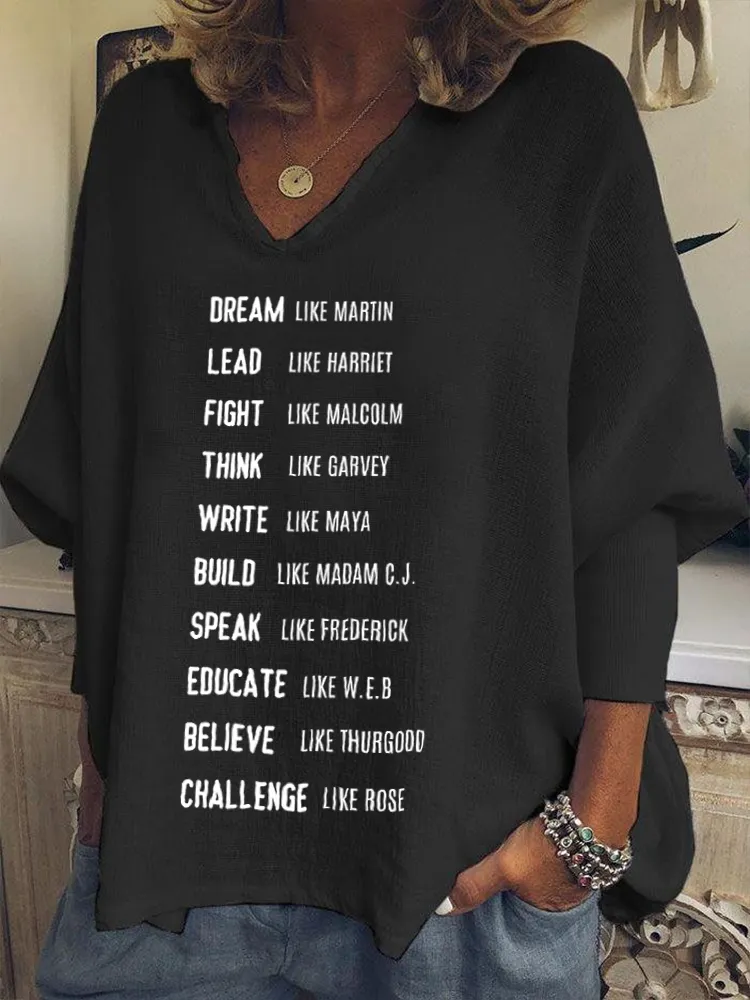 Women'S Dream Like Martin Fight Like Malcom Lead Like Harriet Think Like Garvey Build Like Madam C.J. Speak Like Frederick Educate Like W.E.B. V-Neck T-Shirt