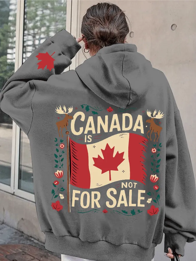 Women's Canada is Not for Sale Print Hooded Zip-Up Sweatshirt