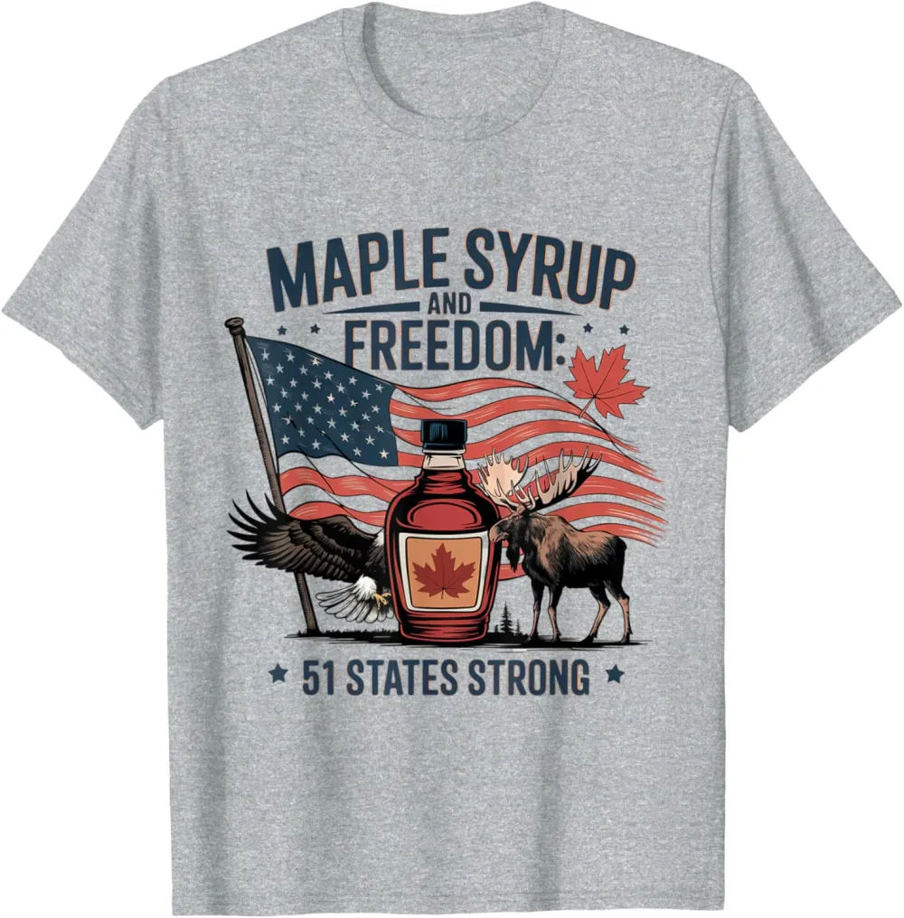 Funny Trump Quote Canada 51st State Of USA T-Shirt