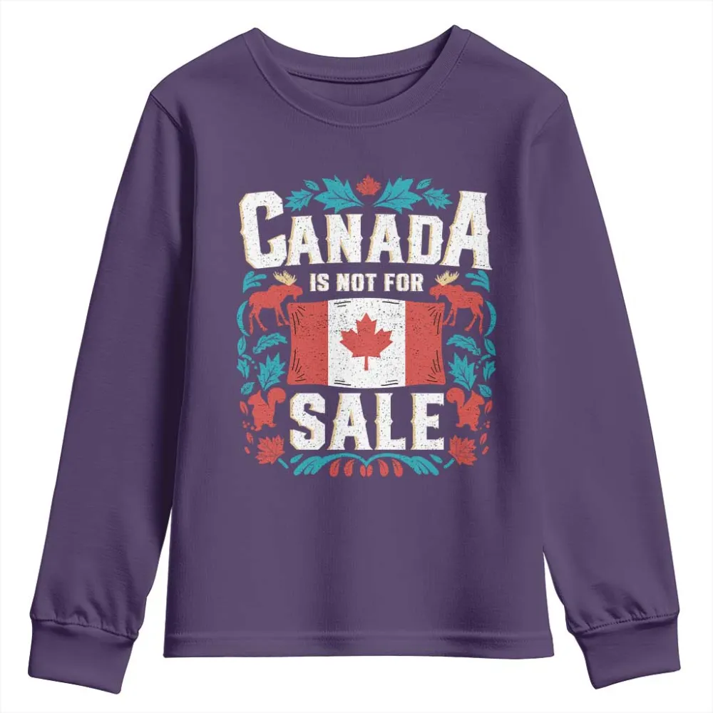Canada Is Not For Sale Youth Sweatshirt TS02