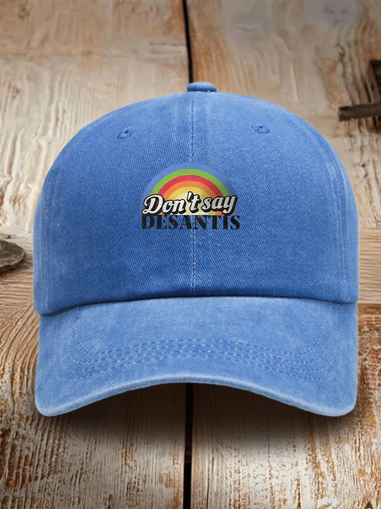 Don'T Say Desantis Baseball Cap