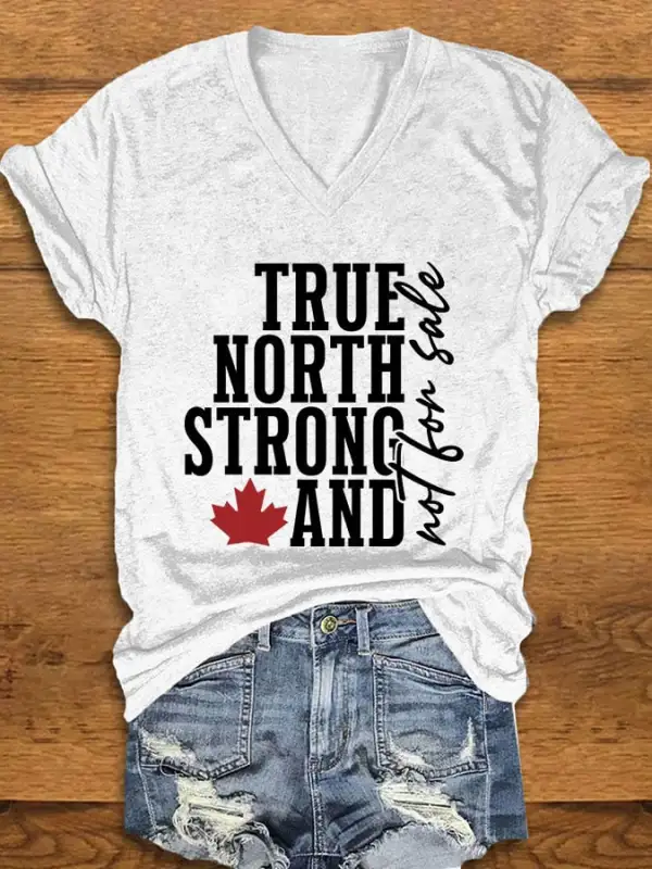 Womens True North Strong Canadian Maple Leaf Print T-Shirt