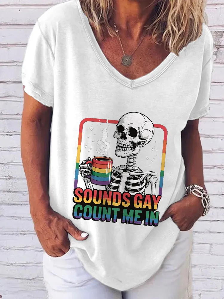 Women'S Sounds Gay Count Me In V-Neck Short-Sleeved T-Shirt