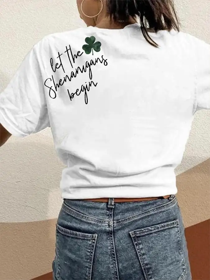 Women's St. Patrick's Day Let The Shenanigans Begin Lucky Shamrock Casual Tee