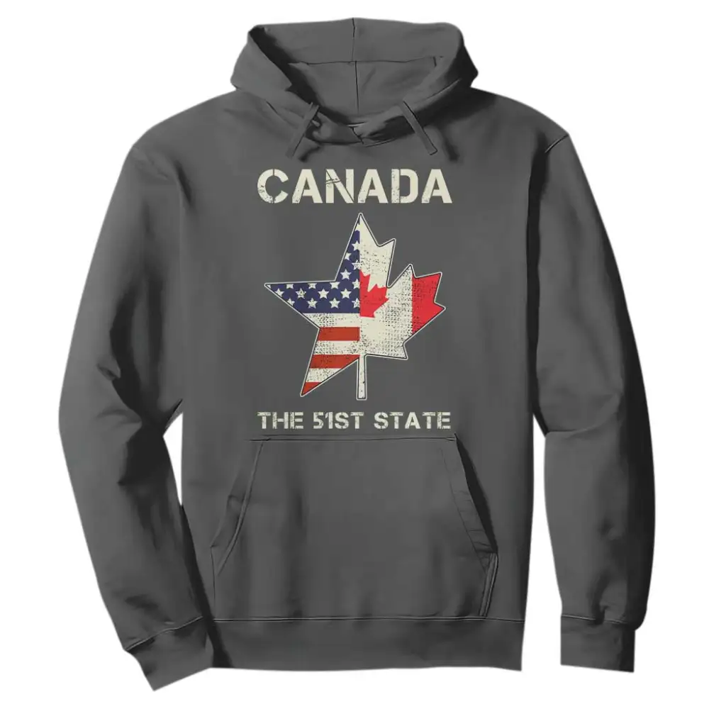 Canada The 51st State Hoodie Maple Canadian American Flag TS09