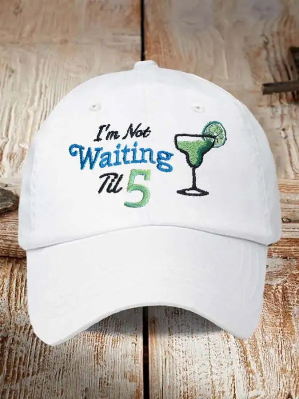 Retro I'm Not Waiting Til 5 Margarita Print Baseball Cap