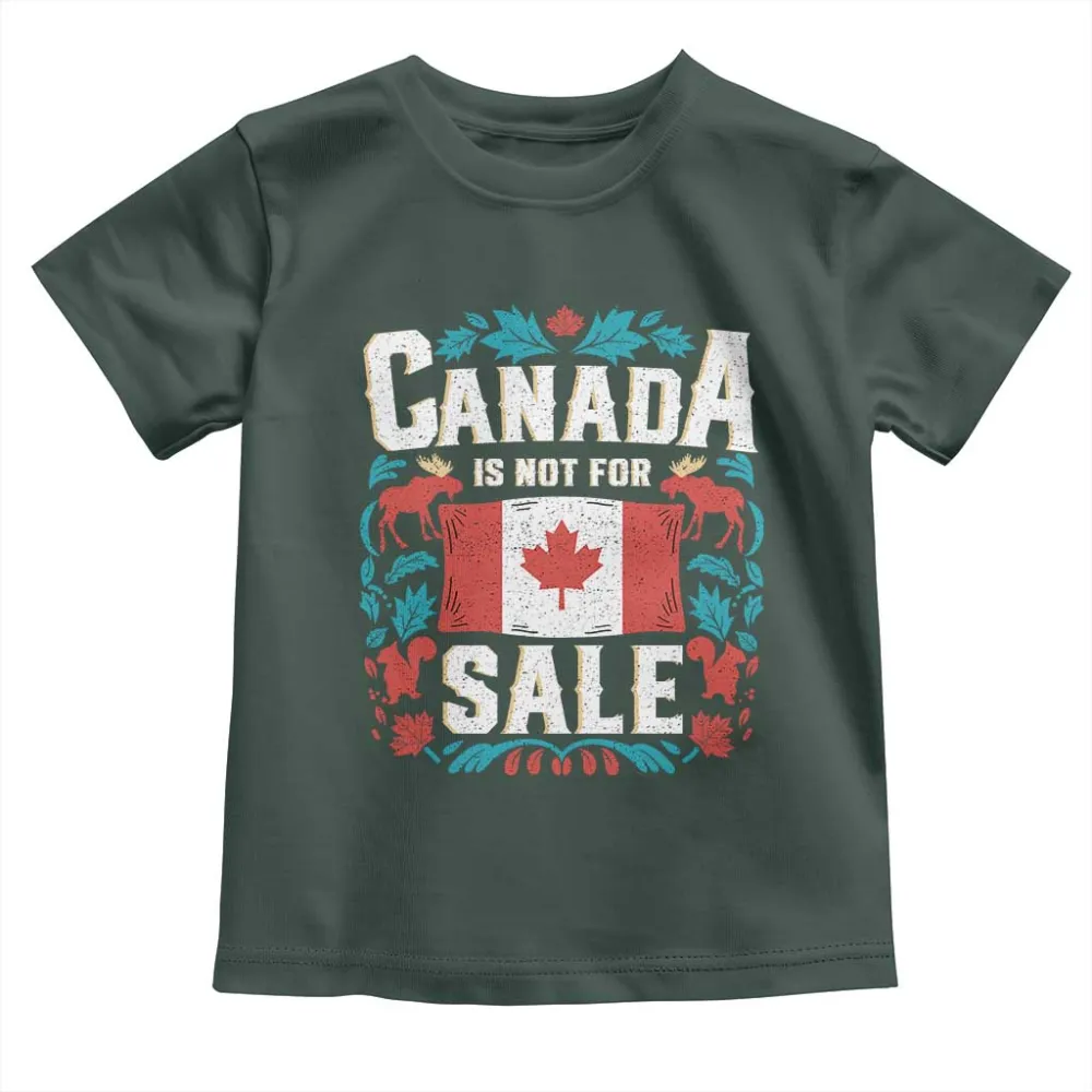 Canada Is Not For Sale Toddler T Shirt TS02