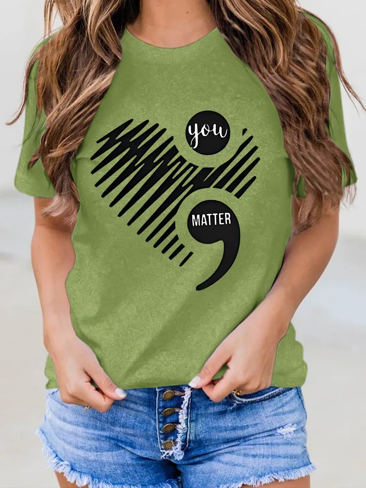 Women'S You Matter Round-Neck Short-Sleeved T-Shirt