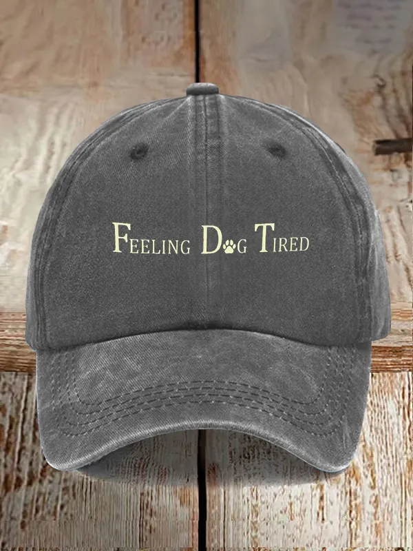 Feeling Dog Tired Print Baseball Cap