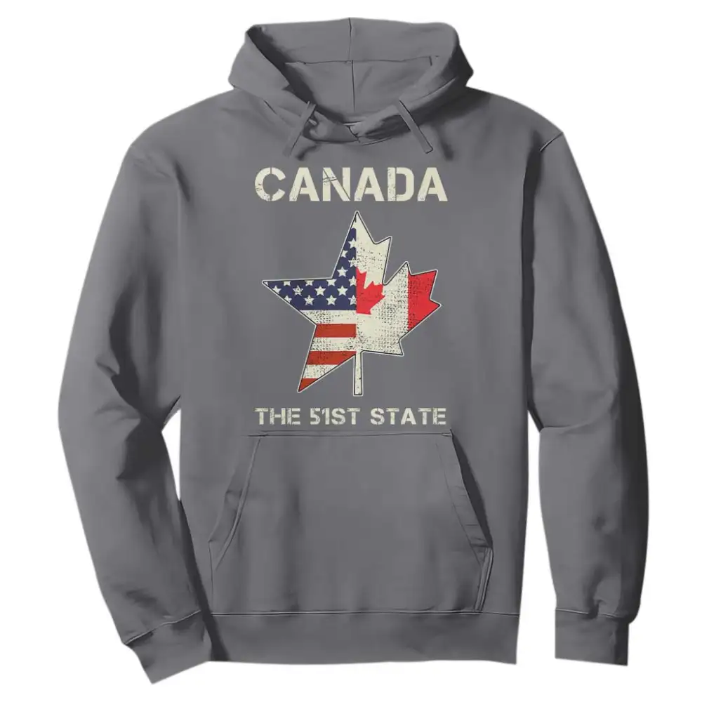 Canada The 51st State Hoodie Maple Canadian American Flag TS09