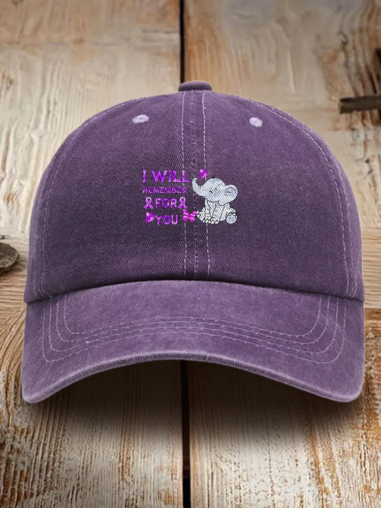 I Will Remember For You Baseball Cap