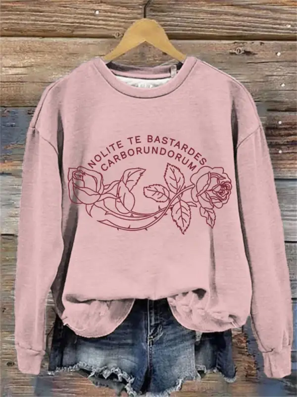 Women's Nolite Te Bastardes Carborundorum Print Sweatshirt