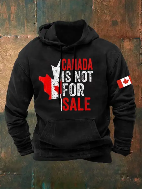 Men's Canada Is Not For Sale Printed Hoodie