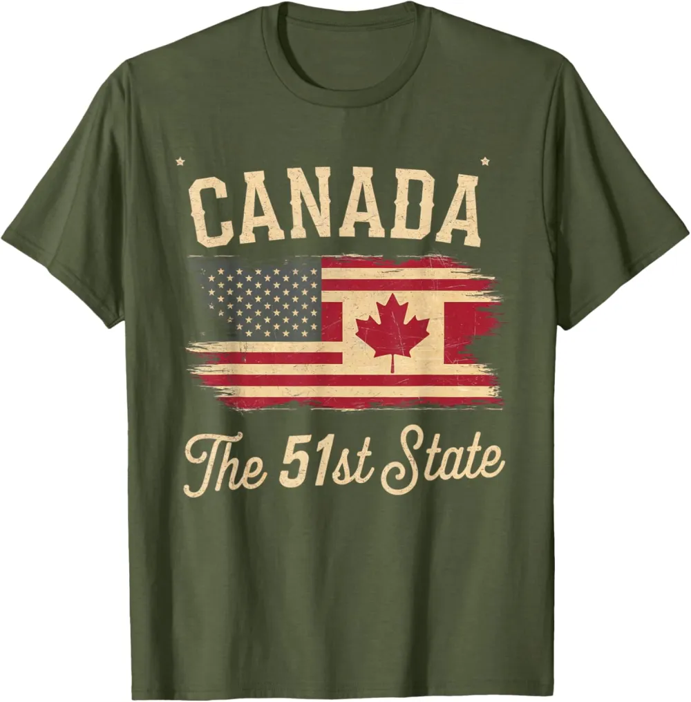 Canada the 51 State | Trump Canada U.S State funny T-Shirt
