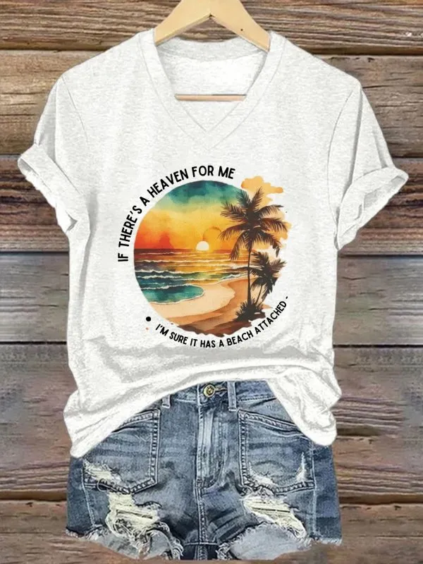 Women's If There's A Heaven For Me, I'M Sure It Has A Beach Attached T-Shirt