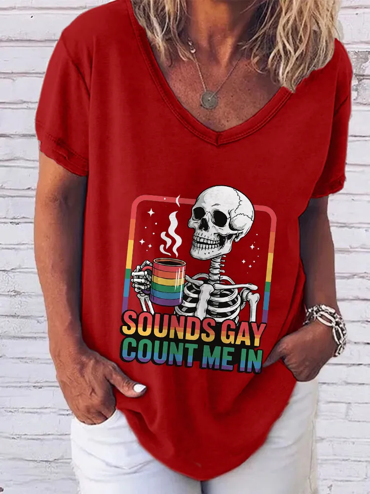 Women'S Sounds Gay Count Me In V-Neck Short-Sleeved T-Shirt