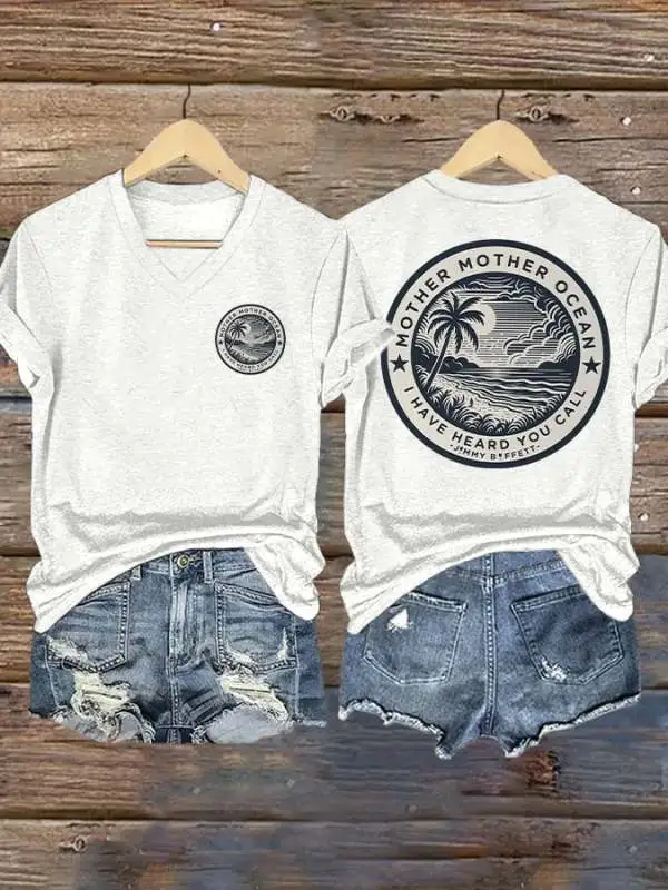 V Neck Retro Mother, Mother Ocean, I Have Heard You Call Print T-Shirt