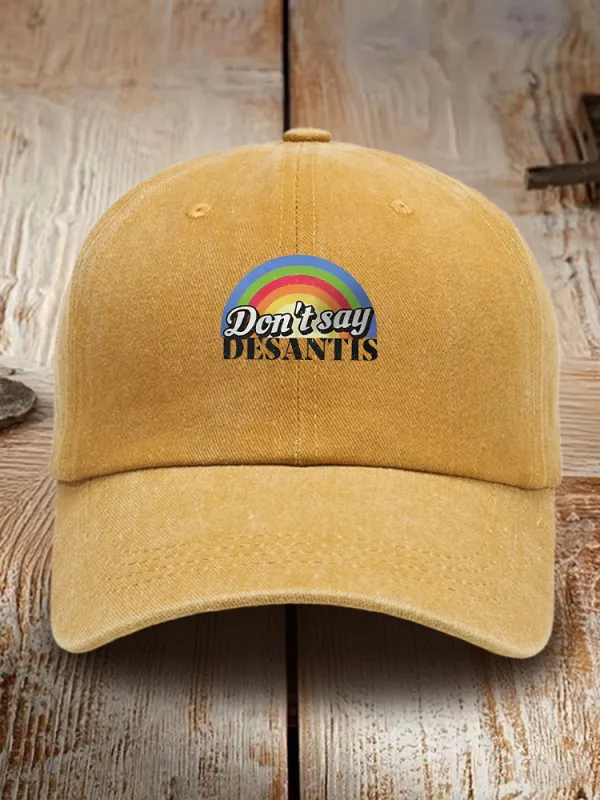 Don'T Say Desantis Baseball Cap
