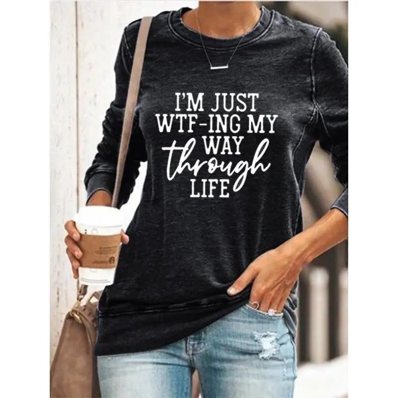 Women's WTFing My Way Through Life casual round neck T-shirt