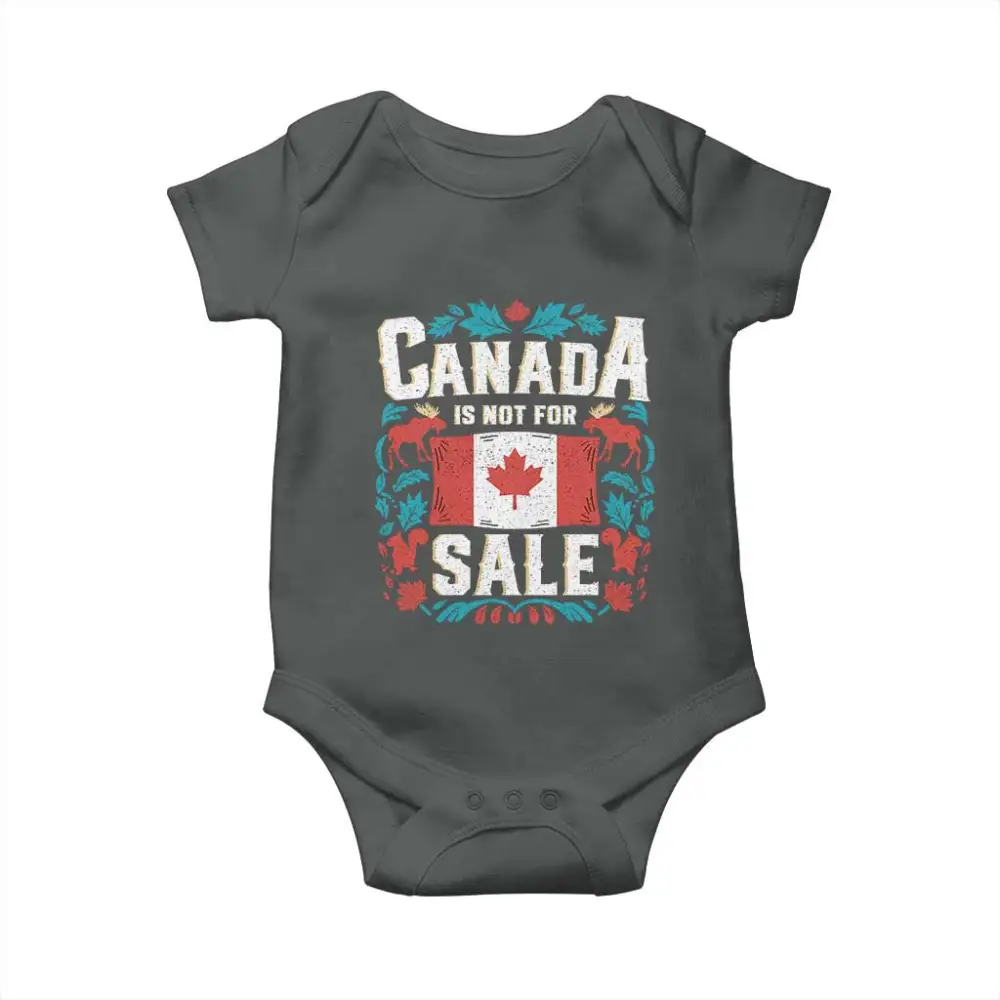 Canada Is Not For Sale Baby Onesie TS02