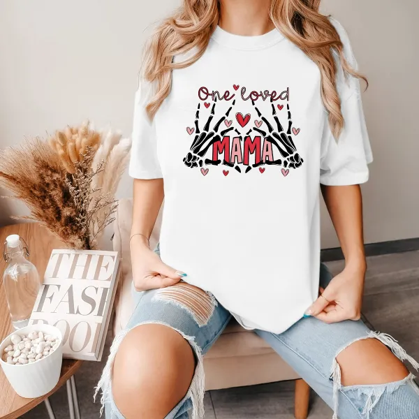 One Loved Mama Print Round Neck Short Sleeve T-Shirt