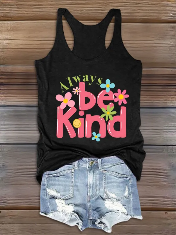 Women'S Round-Neck Sleeveless Vest Always Be Kind Prints