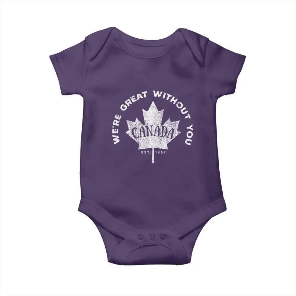 Canadian Were Great Without You Baby Onesie TS09
