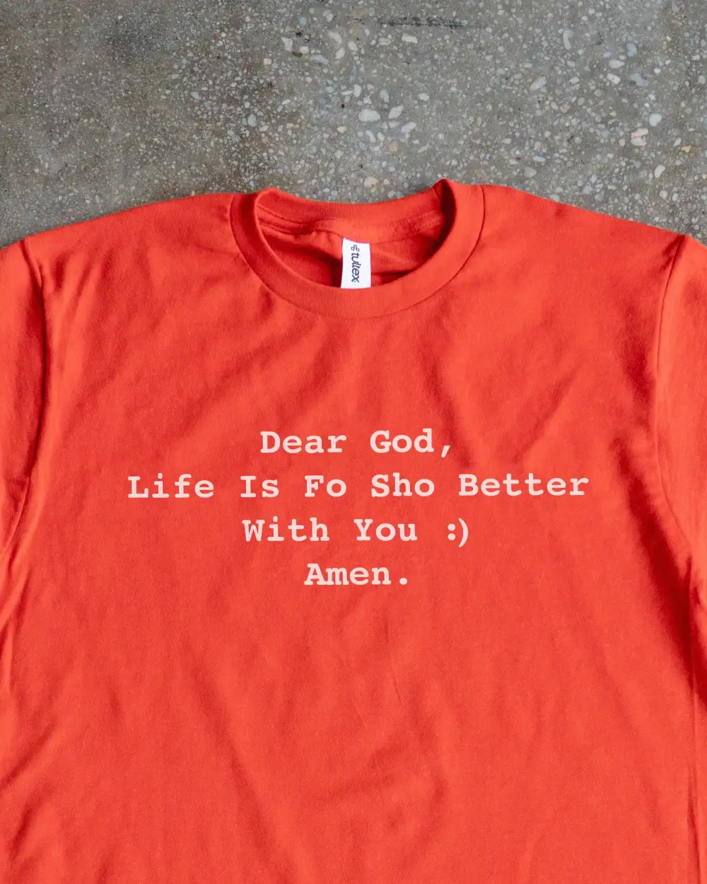 Fo Sho Better With God Adult Box T-Shirt