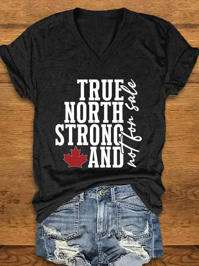 Womens True North Strong Canadian Maple Leaf Print T-Shirt