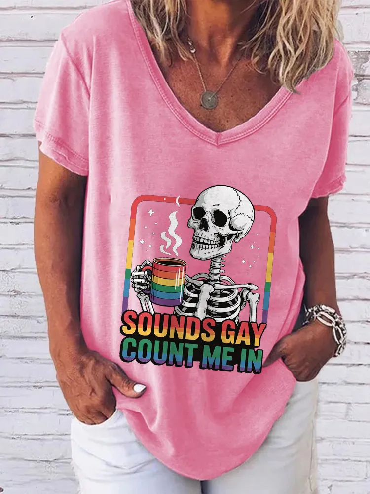 Women'S Sounds Gay Count Me In V-Neck Short-Sleeved T-Shirt