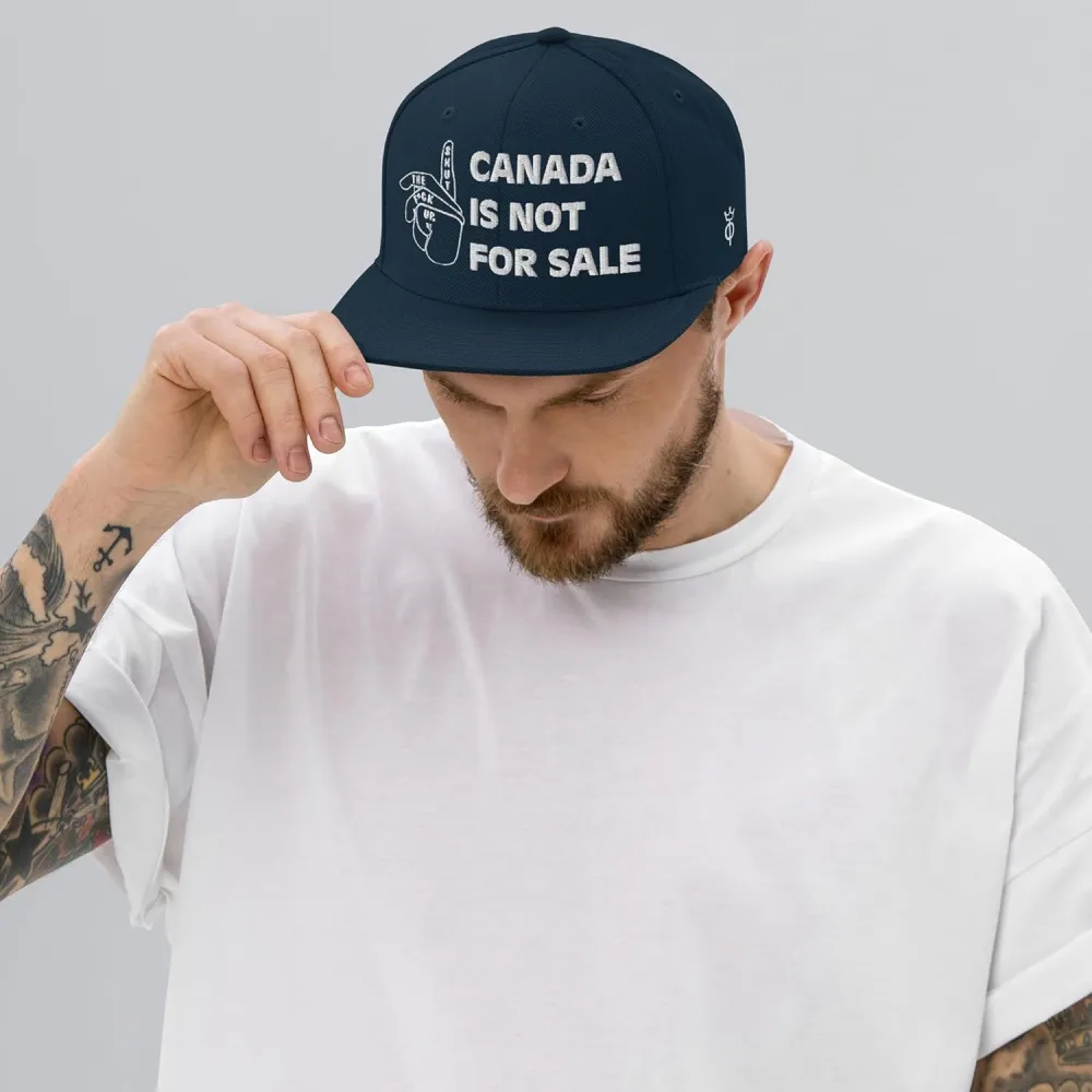 Canada is NOT for Sale Snapback Hat Bold Silence Sign