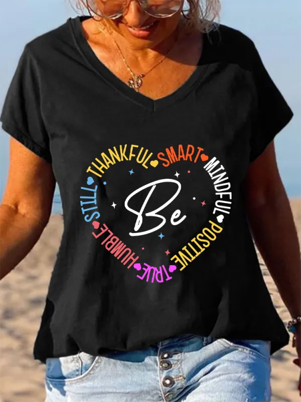 Women'S V-Neck Short-Sleeved T-Shirt Be Thankful Smart Mindfull Positive True Humble Still Prints
