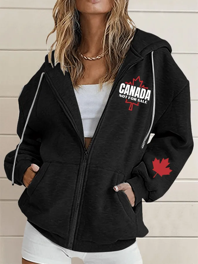 Women's Canada is Not for Sale Print Hooded Zip-Up Sweatshirt