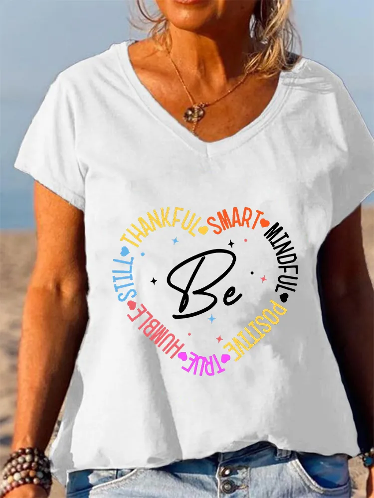 Women'S V-Neck Short-Sleeved T-Shirt Be Thankful Smart Mindfull Positive True Humble Still Prints