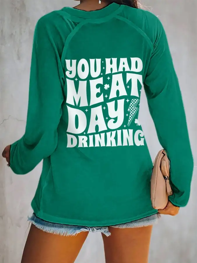 Women's St. Patrick's Day You Had Me At Day Drinking Print V-Neck Long Sleeve T-Shirt
