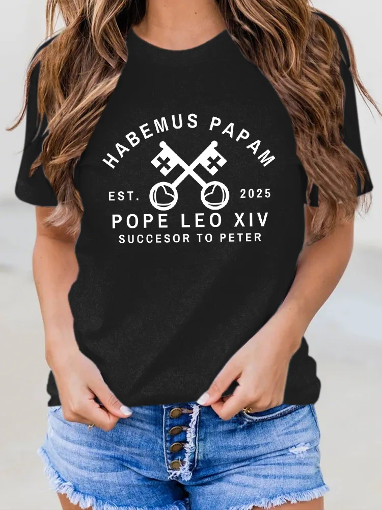 Women'S 2025 Habemus Papam Pope Leo Xiv Succesor To Peter Round-Neck Short-Sleeved T-Shirt