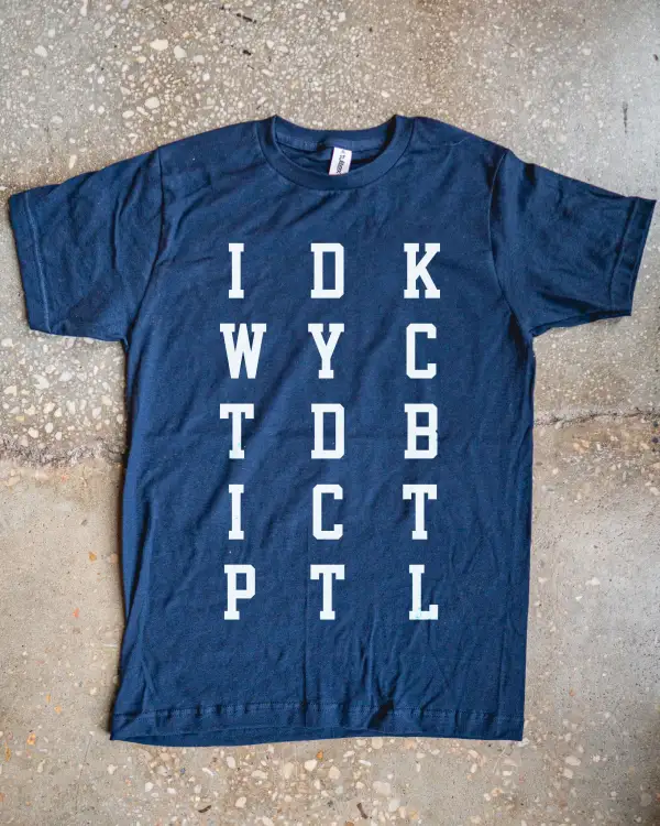 Idkwyctdbictptl Adult Box T-Shirt